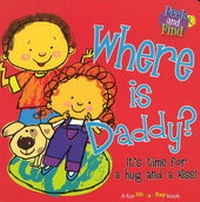 Enlarge image Cover: Where is Daddy? - Ideals Children's Books,U.S.