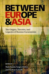 Enlarge image Cover: Between Europe and Asia - Princeton University Press