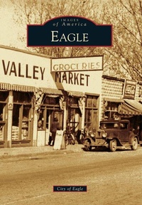 Enlarge image Cover: Eagle - Arcadia Publishing (SC)