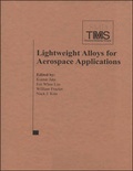 Cover: Lightweight Alloys for Aerospace Applications - The Minerals, Metals & Materials Society