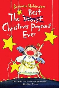 Enlarge image Cover: The Best Christmas Pageant Ever - Turtleback Books