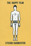 Cover: Stefan Sagmeister: The Happy Film Pitch Book - University of Pennsylvania,Institute of Contemporary Art