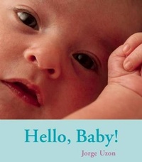 Enlarge image Cover: Hello, Baby! - Groundwood Books