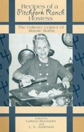 Cover: Recipes of a Pitchfork Ranch Hostess - Texas Tech Press,U.S.