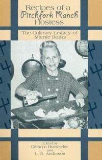 Enlarge image Cover: Recipes of a Pitchfork Ranch Hostess - Texas Tech Press,U.S.
