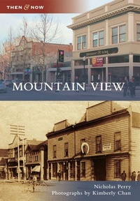 Enlarge image Cover: Mountain View - Arcadia Publishing (SC)