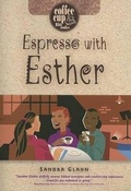 Cover: Espresso With Esther - AMG Publishers