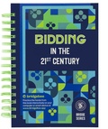 Cover: Bidding in the 21st Century - Baron Barclay Bridge Supplies