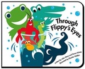 Cover: Through Flippy's Eyes - Flippy & Friends