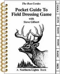 Cover: Pocket Guide to Field Dressing Game - Pocket Guides Publishing, Incorporated