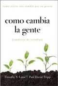 Cover: Como Cambia La Gente - New Growth Press