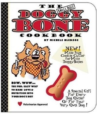 Enlarge image Cover: The Small Dog's Doggy Bone Cookbook - Come & Get It Publishing