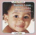 Cover: Babies Love.../A Los Bebes Les Encanta - Chosen Spot Publishing