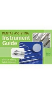 Enlarge image Cover: Dental Assisting Instrument Guide, Spiral bound Version - Delmar Cengage Learning