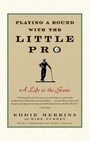 Cover: Playing a Round with the Little Pro - Atria Books