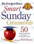 Cover: The New York Times Smart Sunday Crosswords, Volume 1 - St. Martin's Griffin