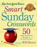 Cover: The New York Times Smart Sunday Crosswords, Volume 2 - St Martin's Press