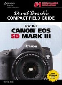 Abbildung von: David Busch's Compact Field Guide for the Canon EOS 5D Mark III - Delmar Cengage Learning
