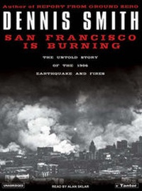 Abbildung von: San Francisco Is Burning - Tantor Media, Inc