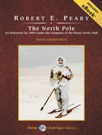 Abbildung von: The North Pole - Tantor Media, Inc