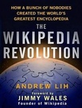 Cover: The Wikipedia Revolution - Tantor Media, Inc