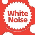 Cover: White Noise - Simon & Schuster