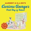 Cover: Curious George's First Day of School - Turtleback Books