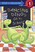 Cover: Dancing Dinos Go to School - Turtleback Books