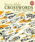 Cover: Incredible Crosswords to Keep You Sharp - Sterling