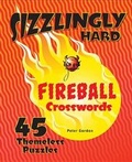 Cover: Sizzlingly Hard Fireball Crosswords - Sterling Publishing Co Inc