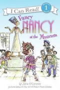 Cover: Fancy Nancy at the Museum - Turtleback Books
