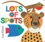 Cover: Lots of Spots - Little Simon