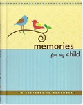 Cover: Memories for My Child Organizer - Peter Pauper Press Inc,US