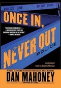 Cover: Once In, Never Out - Blackstone Publishing