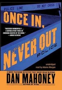 Abbildung von: Once In, Never Out - Blackstone Audiobooks