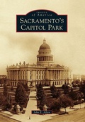 Cover: Sacramento's Capitol Park - Arcadia Publishing (SC)