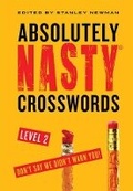 Cover: Absolutely Nasty (R) Crosswords Level 2 - Sterling