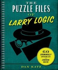 Enlarge image Cover: The Puzzle Files of Larry Logic - Sterling