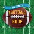Cover: My First Football Book - Sterling