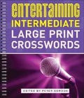 Cover: Entertaining Intermediate Large Print Crosswords - Sterling