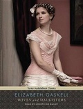 Cover: Wives and Daughters - Tantor Media, Inc