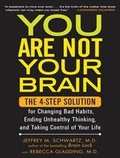Cover: You Are Not Your Brain - Tantor Media, Inc