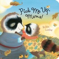 Cover: Pick Me Up, Mama! - Little Simon