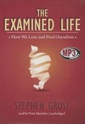 Cover: The Examined Life - Blackstone Audiobooks