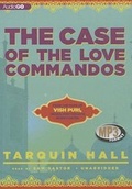 Cover: The Case of the Love Commandos - Blackstone Audiobooks