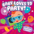 Cover: Baby Loves to Party! - Little Simon