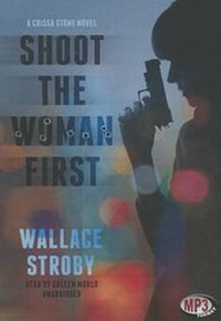 Enlarge image Cover: Shoot the Woman First - Blackstone Publishing