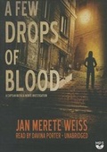 Cover: A Few Drops of Blood - Blackstone Publishing