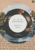 Cover: My Life in Middlemarch - Blackstone Publishing