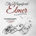 Cover: The Magnificent Elmer - Blackstone Audiobooks